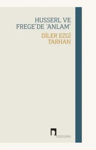 Husserl ve Frege'de 'Anlam'