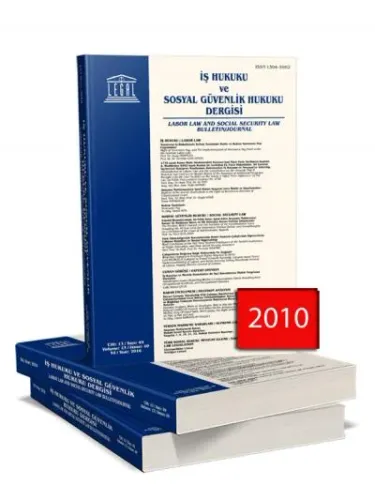 Legal İş Hukuku ve Sosyal Güvenlik Hukuku Dergisi ( 2010 Yılı Aboneliği ) ( 4 Sayı )