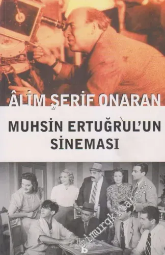 Muhsin Ertuğrul'un Sineması
