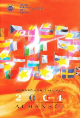 Avrupa Birliği ve Türkiye - AB  İlişkileri Almanağı  2004