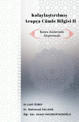 Kolaylaştırılmış Arapça Cümle Bilgisi II