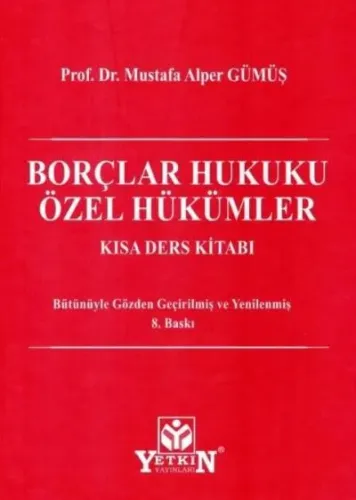 Borçlar Hukuku Özel Hükümler Kısa Ders Kitabı