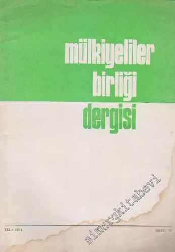 Mülkiyeliler Birliği Dergisi - Sayı: 34  5  9  Mart - Mayıs
