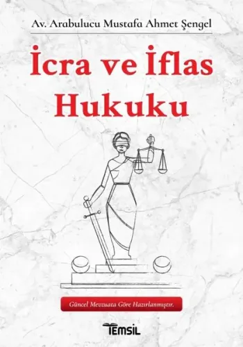İcra ve İflas Hukuku Mustafa Ahmet Şengel