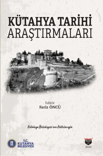 Kütahya Tarihi Araştırmaları
