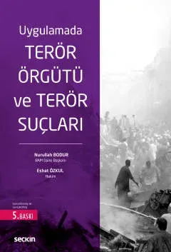 Terör Örgütü ve Terör Suçları