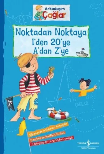 Noktadan Noktaya 1’den 20’ye A’dan Z’ye - Arkadaşım Çağlar