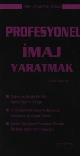 Cep Yönetim Dizisi-10: Profesyonel İmaj Yaratmak