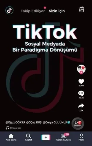 TikTok;Sosyal Medyada Bir Paradigma Dönüşümü