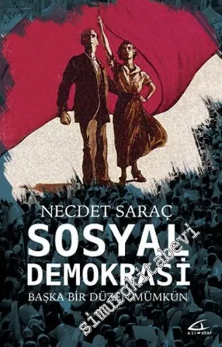 Sosyal Demokrasi - Başka Bir Düzen Mümkün -         2016