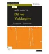 Grafik Tasarımda Dil ve Yaklaşım