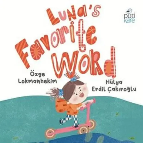 Luna's Favorite Word (Ciltli)