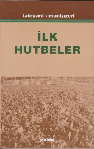 İlk Hutbeler