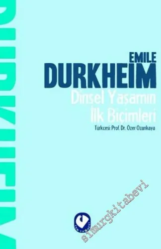 Dinsel Yaşamın İlk Biçimleri -         2010