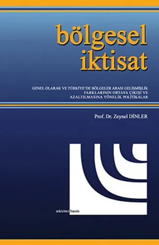 Bölgesel İktisat Zeynel Dinler