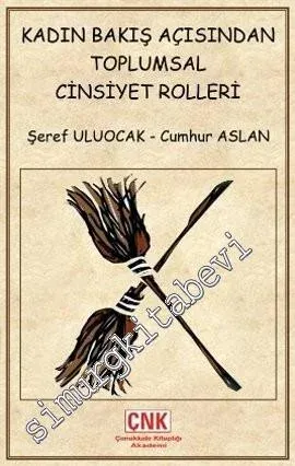 Kadın Bakış Açısından Toplumsal Cinsiyet Rolleri -