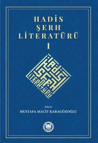 Hadis Şerh Literatürü 1