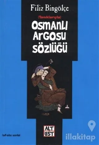 Osmanlı Argosu Sözlüğü