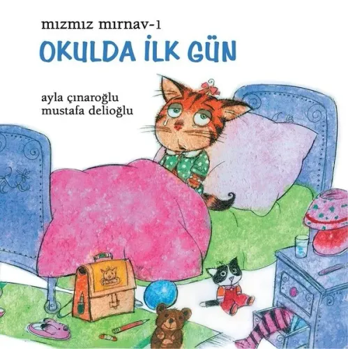 Mızmız Mırnav 1 - Okulda İlk Gün
