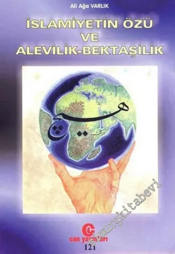 İslamiyetin Özü ve Alevilik - Bektaşilik -         2000