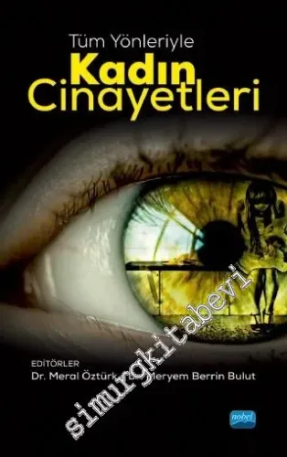 Tüm Yönleriyle Kadın Cinayetleri -         2021