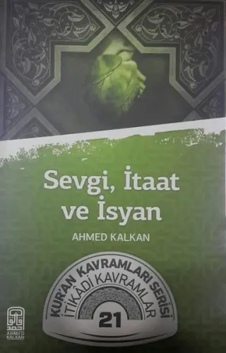 Sevgi İtiaat ve İsyan | benlikitap.com