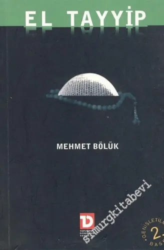 El Tayyip Yanılsamalar Kitabı: Rüzgardan Kasırgaya - 2003