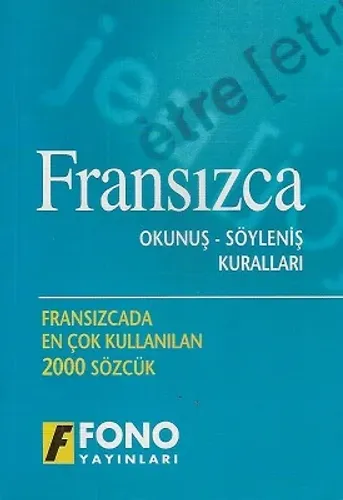 Fransızca Okunuş-Söyleniş Kuralları