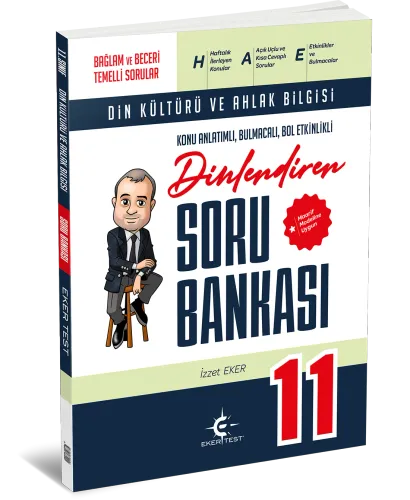11. Sınıf Dinlendiren Soru Bankası (Eker Test) (MAARİF MODELİ)
