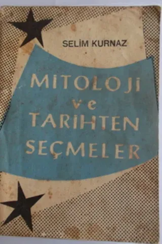 Mitoloji ve Tarihten Seçmeler