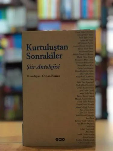 Kurtuluştan Sonrakiler - Şiir Antolojisi