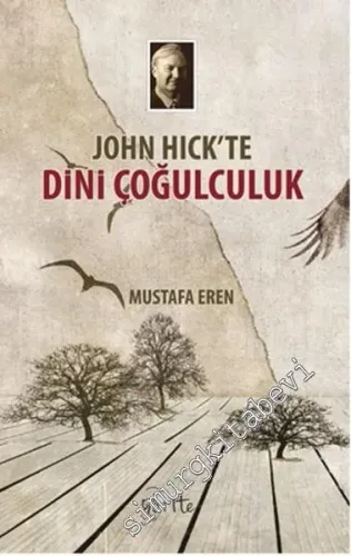 John Hick'te Dini Çoğulculuk - 2016
