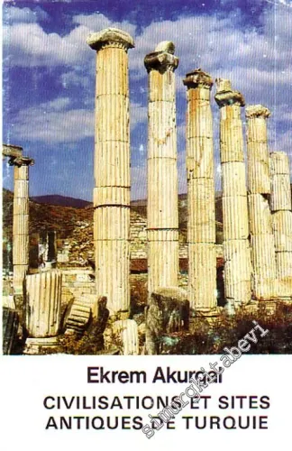 Civilisations et sites antiques de Turquie  ( Fansızca ) -        1986