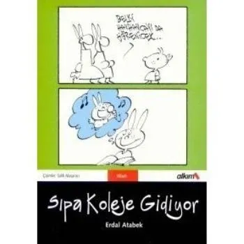 Sıpa Koleje Gidiyor