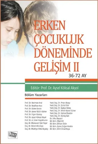 Erken Çocukluk Döneminde Gelişim II