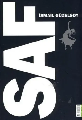 Saf İsmail Güzelsoy