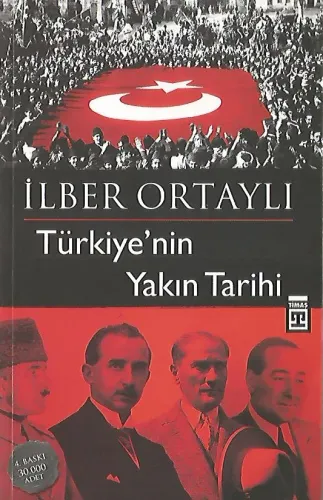 Türkiye’nin Yakın Tarihi