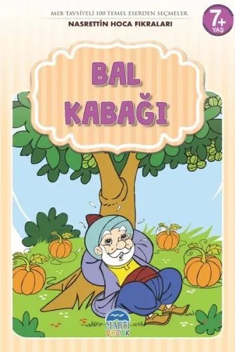Bal Kabağı - Nasrettin Hoca Fıkraları Mehmet Orhan