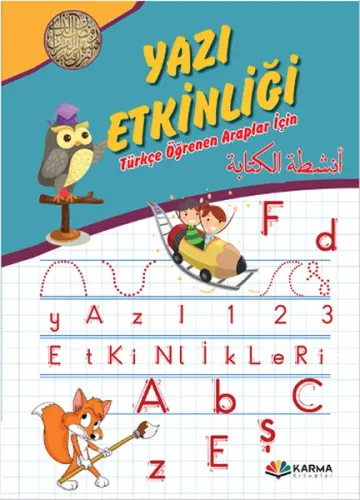 Yazı Etkinliği; Türkçe Öğrenen Araplar İçin