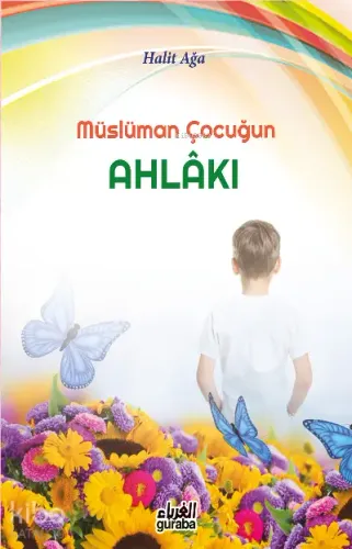 Müslüman Çocuğun Ahlakı