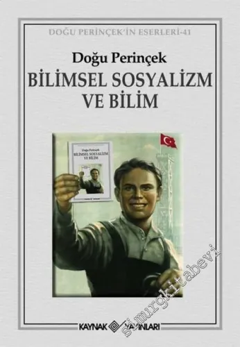 Bilimsel Sosyalizm ve Bilim -