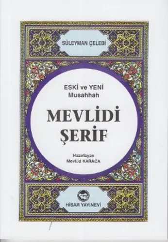 Mevlidi Şerif (Eski ve Yeni Musahhah)