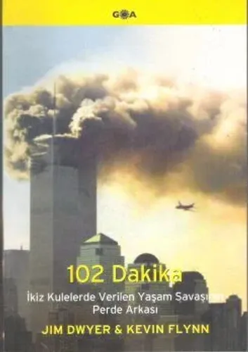102 Dakika İkiz kulelerde verilen yaşam savaşının perde arkası