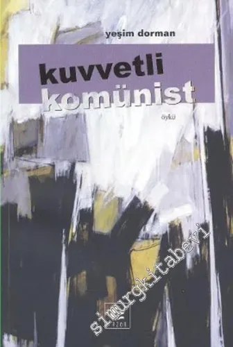 Kuvvetli Komünist -