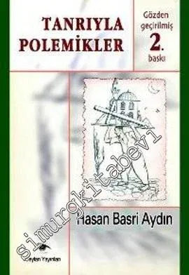 Tanrıyla Polemikler