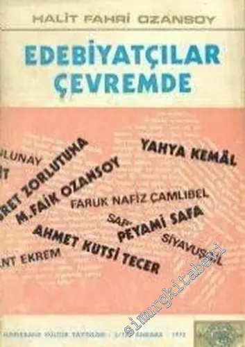 Edebiyatçılar Çevremde -        1970