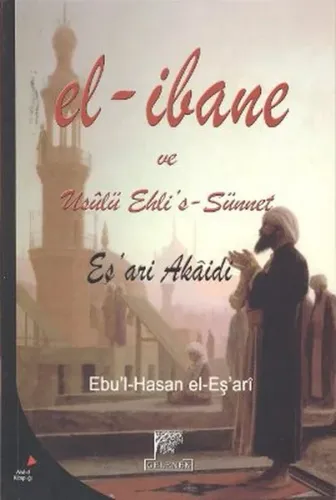 El-İbane ve Usulü Ehli's-Sünnet