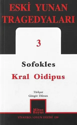 Eski Yunan Tragedyaları 3; Kral Oidipus