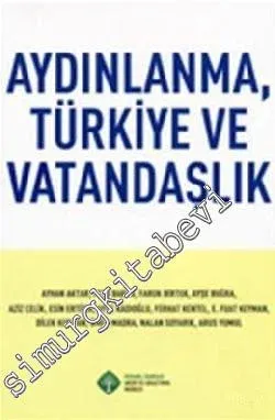Aydınlanma, Türkiye ve Vatandaşlık -        2008