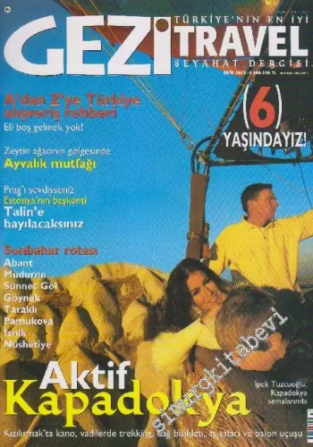 Gezi Traveler - National Geographic - Dosya: A'dan Z'ye Türkiye Alışveriş Rehberi - Ayvalık Mutfağı - Talin'e Bayılacaksınız - Sonbahar Rotası - Aktif Kapadokya - Sayı: 73      Ekim